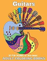 Adult Coloring Books: Guitars 1519640943 Book Cover