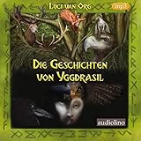 Die Geschichten von Yggdrasil: MP3 Format, Lesung
