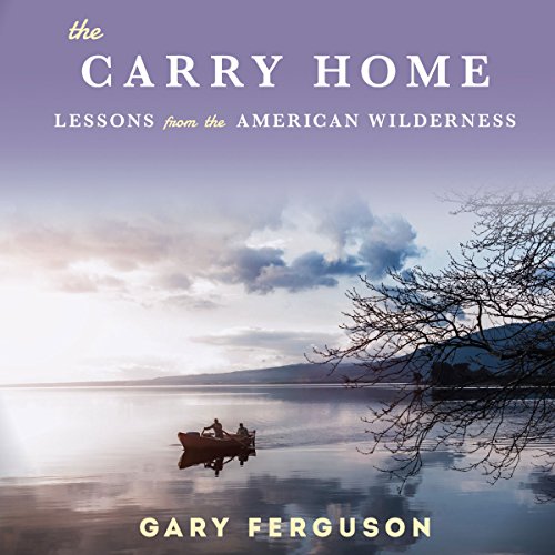 Audiobook: The Carry Home by Gary Ferguson episode artwork