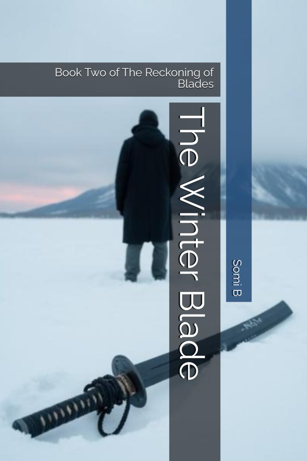 The Winter Blade: Book Two of The Reckoning of Blades