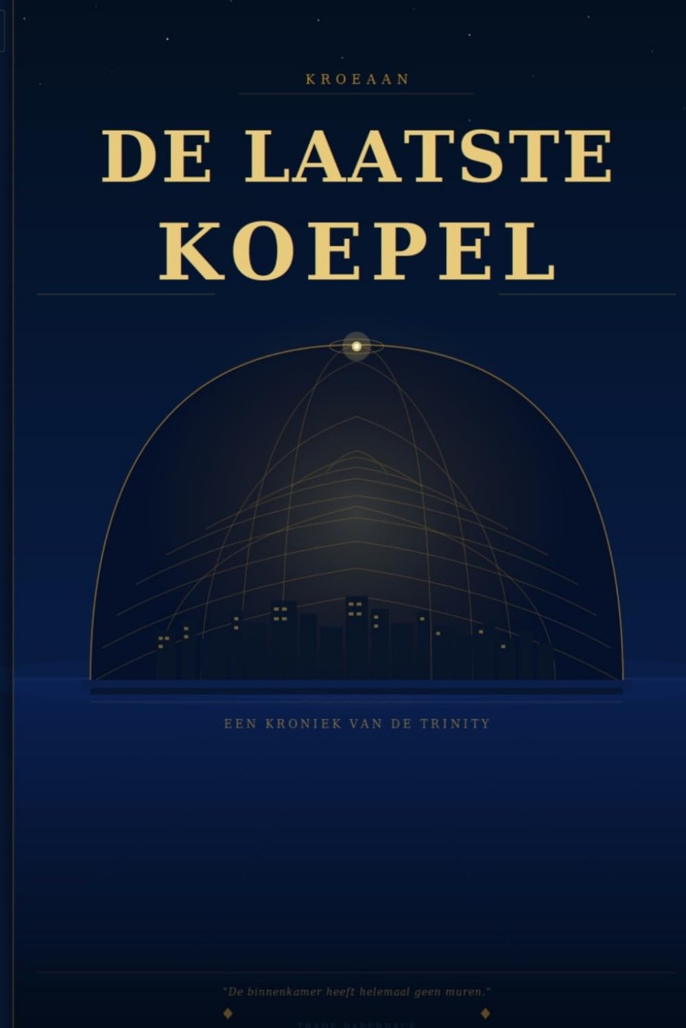 DE LAATSTE KOEPEL