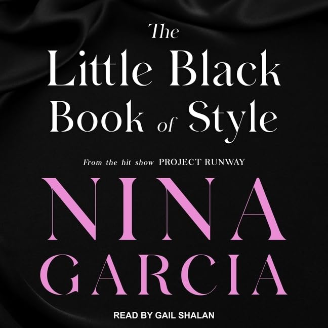 The Little Black Book of Style Lib/E