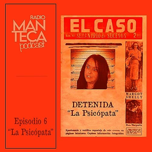 Episodio 6 &middot; La psic&oacute;pata Podcast Por  arte de portada