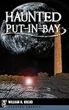 Haunted Put-In-Bay