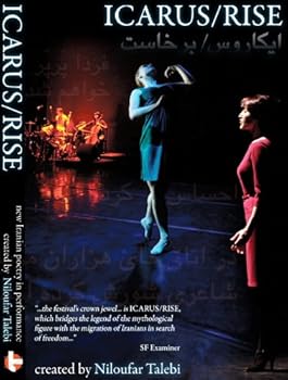 DVD ICARUS/RISE (Niloufar Talebi) based on BELONGING: New Poetry by Iranians Around the World Book