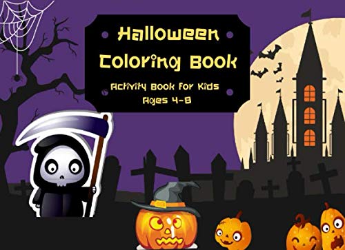 Halloween Coloring Book Activity Book for Kids Ages 4-8: A Fun Kid ...