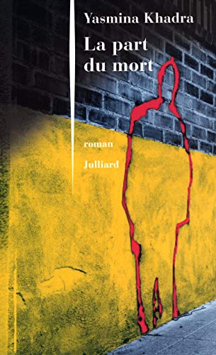 La part du mort [French] 2260016448 Book Cover