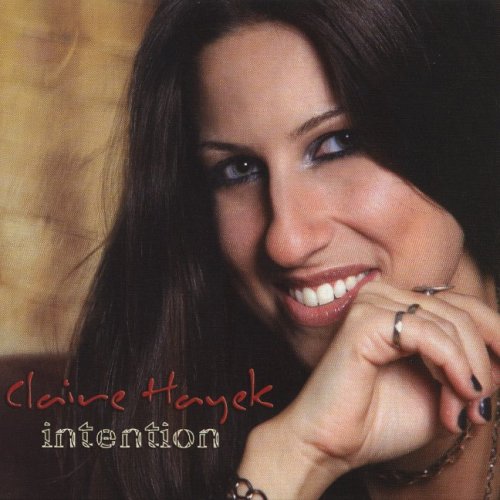 Intention [Audio CD] Claire Hayek