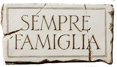 Piazza Pisano Sempre Famiglia Italian Sign Family Forever