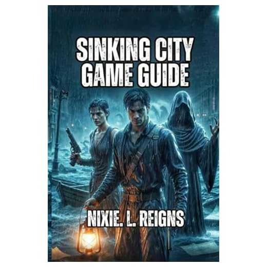 THE SINKING CITY 2 Game Guide: Navigate Investigations, Combat Threats, and Survive Every Challenge with Tips, Strategies, and Insider Insights.