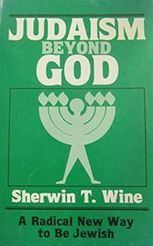 Paperback Judaism Beyond God: A Radical New Way to Be Jewish Book