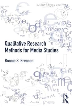 Qualitative Research Methods for Media Studies