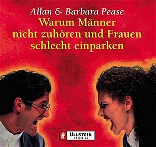 Warum Männer nicht zuhören und Frauen schlecht einparken: Gekürzte