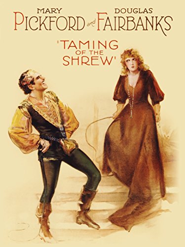 Douglas Fairbanks - The Taming of the Shrew