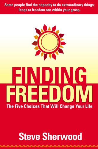 Finding Freedom: Steve Sherwood, Mark P. Painter: 9780977272068: Amazon ...