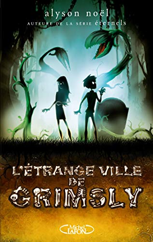 Télécharger L'étrange ville de Grimsly Livre eBook France