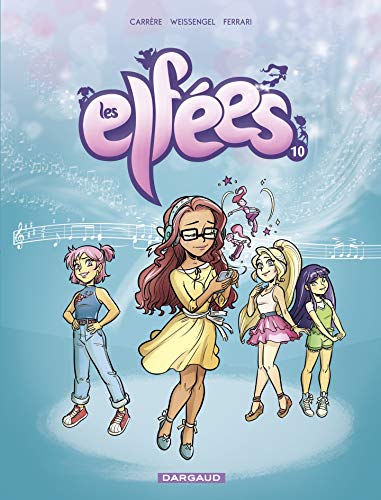 Télécharger Les Elfées - tome 10 - Elfées (Les) - tome 10 livre En ligne