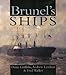 Brunel's Ships