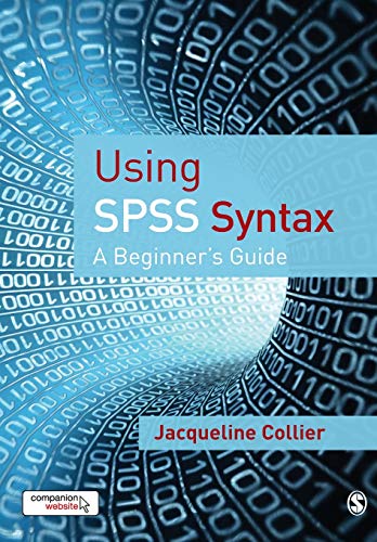 Using SPSS Syntax: A Beginner's Guide view 2