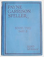 Payne-Garrison Speller: 7th and 8th Grades B003SGI72G Book Cover