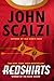 Redshirts: A Novel with Three Codas