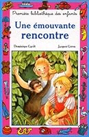 une emouvante rencontre 2800606479 Book Cover
