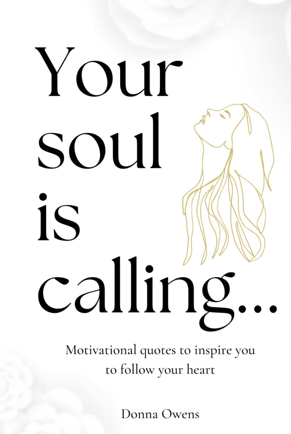 Your soul is calling...