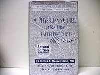 A Physician's Guide to Natural Health Products That Work 0970568444 Book Cover
