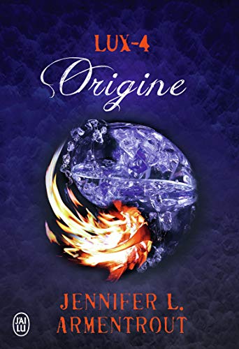 Lux, 4 : Origine Lux, 4 : Origine