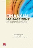 financial management of the veterinary practice (english edition)