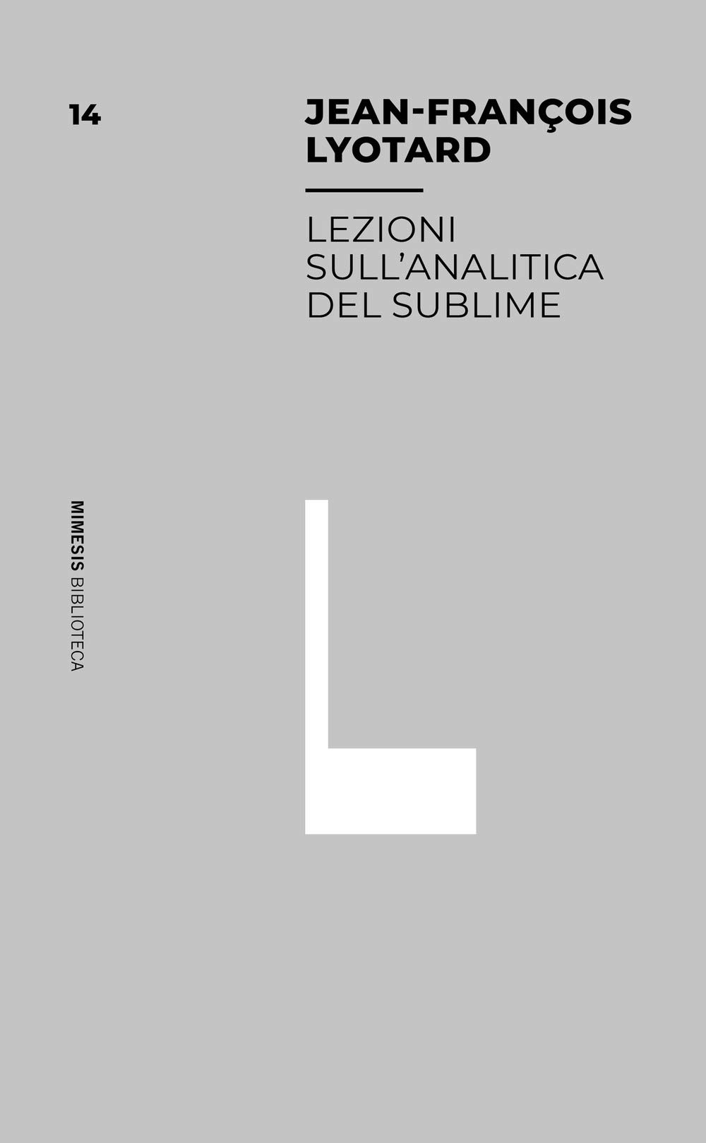 Lezioni Sull'analitica Del Sublime - 4
