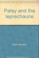 Patsy and the Leprechauns B0006AM886 Book Cover
