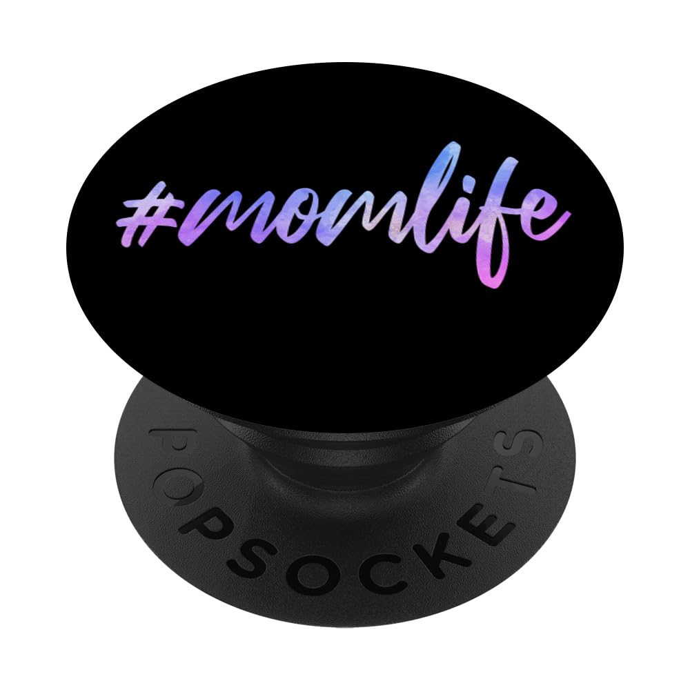 #MomLife- Mom Life Cute Birthday & Mothers day Gifts For Mom PopSockets Adhesive PopGrip