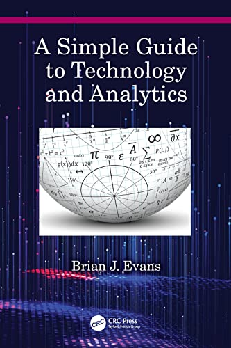 A Simple Guide to Technology and Analytics view 2
