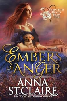Paperback Embers of Anger (Embattled Hearts) Book