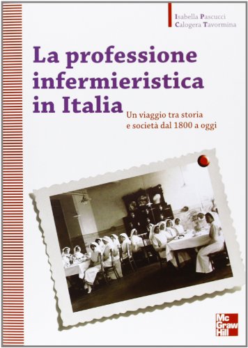  La professione infermieristica in Italia