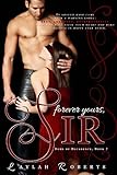 Forever Yours, Sir (Doms of Decadence Book 2)