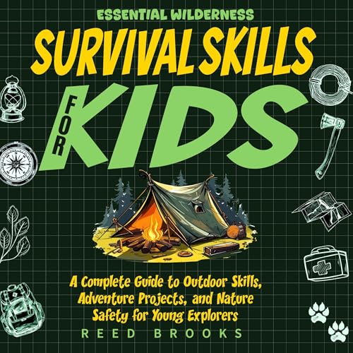 Essential Wilderness Survival Skills for Kids by Reed Brooks episode artwork