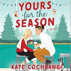 Yours for the Season Audiolibro Por Kate Cochrane arte de portada