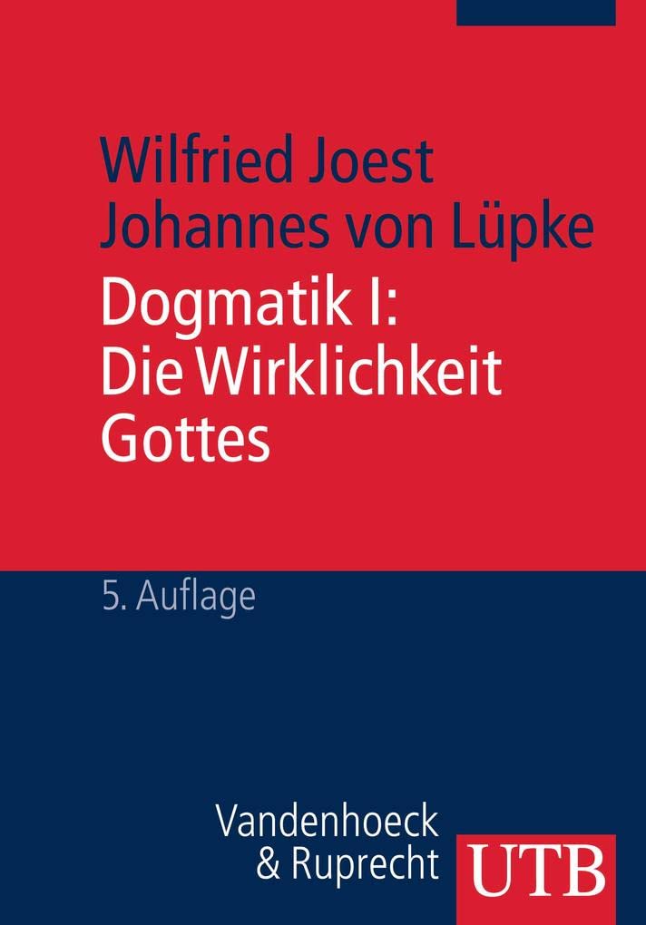 Dogmatik: Dogmatik I. Die Wirklichkeit Gottes: Bd 1: Kombipack (Dogmatik I + II: Kombipack)