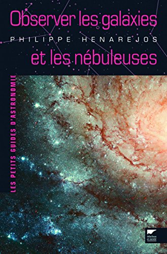 Télécharger Observer les galaxies et les nébuleuses PDF