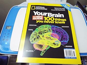 Single Issue Magazine National Geographic Your Brain Revised & Updated: A User’s Guide – 100 Things You Never Knew Book