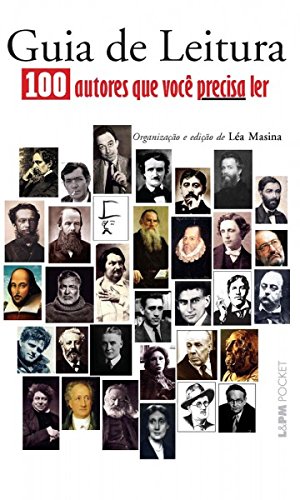 Guia de leitura: 100 autores que você precisa ler