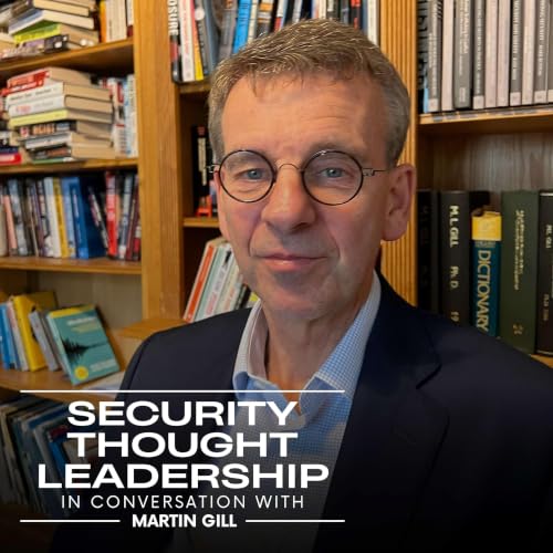 『Security Thought Leadership: in conversation with Martin Gill』のカバーアート