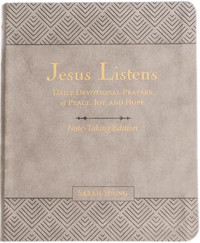 Image of Jesus Listens Note-Taking Edition, Leathersoft, Gray, with Full Scriptures: Daily Devotional Prayers of Peace, Joy, and Hope (A 365-Day Prayer Book)