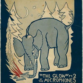 MICROPHONES - GLOW PT.2 : 2013 RE-ISSUE