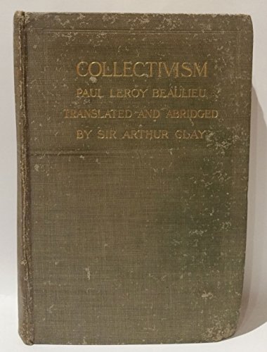 Collectivism; a study of some of the leading so... B003OLQR68 Book Cover