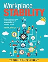 Workplace Stability Training Supplement 1938248732 Book Cover