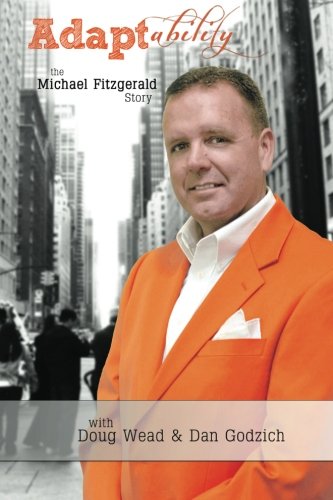 Adaptability: The Michael Fitzgerald Story