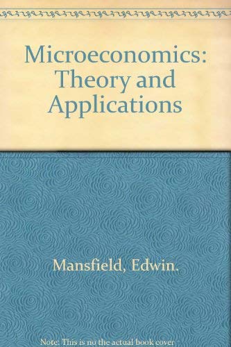 Microeconomics: Theory/Applications 0393960781 Book Cover